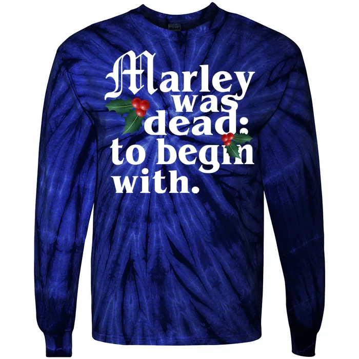 Marley Was Dead To Begin With Mistletoe Christmas Tie-Dye Long Sleeve Shirt