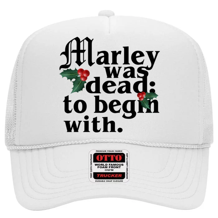 Marley Was Dead To Begin With Mistletoe Christmas High Crown Mesh Trucker Hat