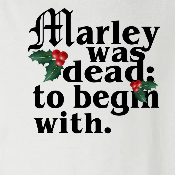 Marley Was Dead To Begin With Mistletoe Christmas Toddler Long Sleeve Shirt