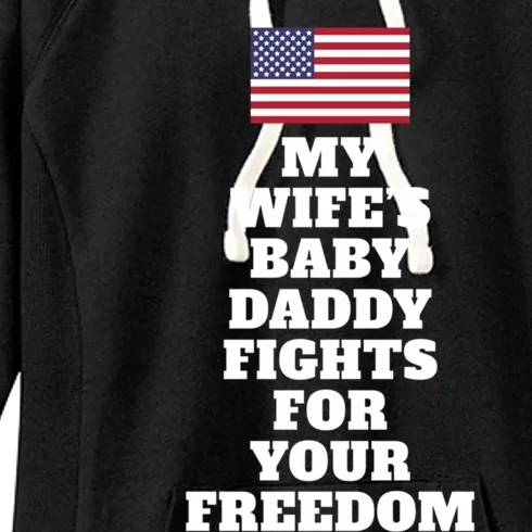 My Wifes Daddy Fights For Freedom Funny Couples Joke Great Gift Women's Fleece Hoodie