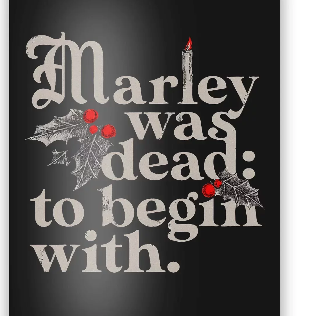 Marley Was Dead To Begin With Poster