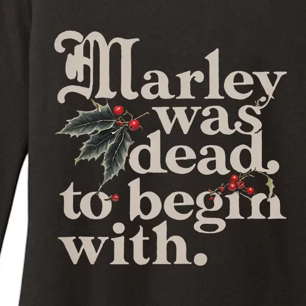 Marley Was Dead To Begin With Womens CVC Long Sleeve Shirt