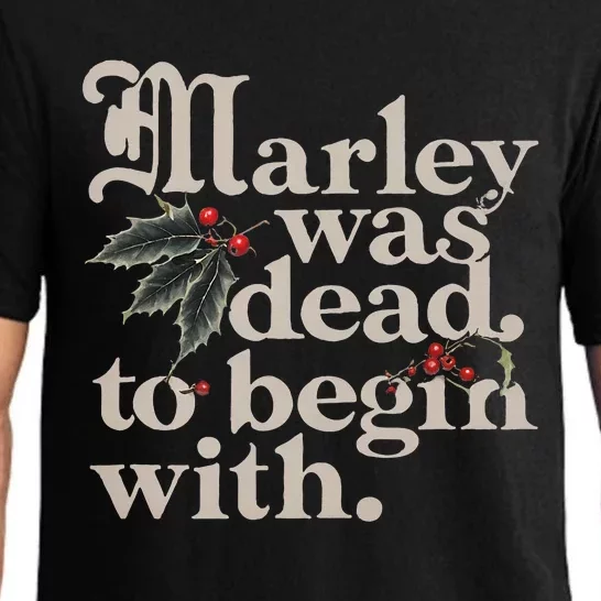 Marley Was Dead To Begin With Funny Quote Pajama Set