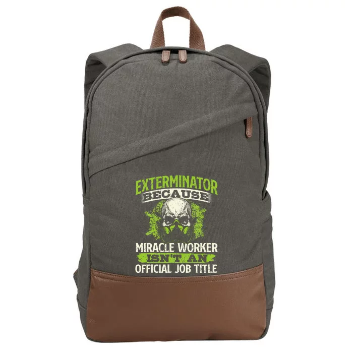 Miracle Worker Exterminator Pest Control Termite Bugs Cotton Canvas Backpack