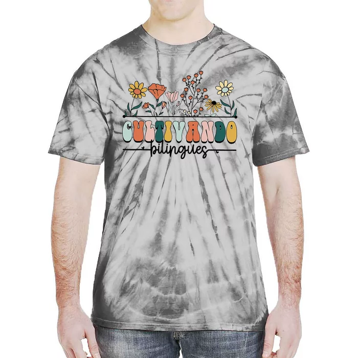 Maestra Wild Flowers Cultivando Bilingues Spanish Teacher Tie-Dye T-Shirt