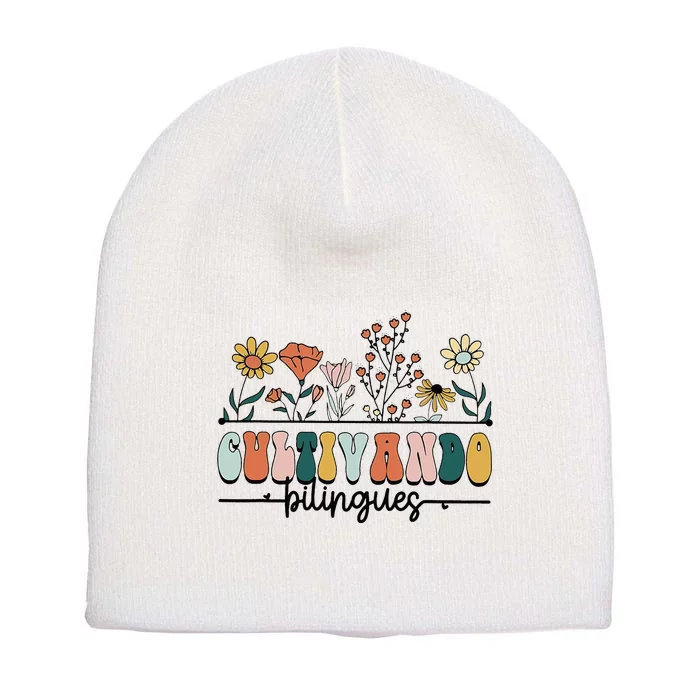 Maestra Wild Flowers Cultivando Bilingues Spanish Teacher Short Acrylic Beanie