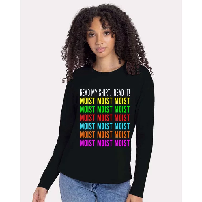 Moist Word Funny Read My For Moisture And Moist Lover Womens Cotton Relaxed Long Sleeve T-Shirt