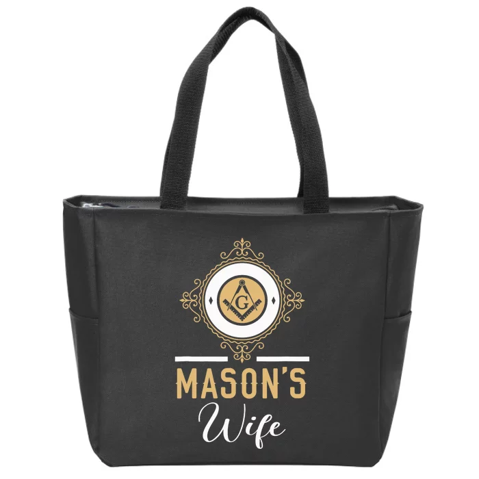 Mason's Wife Freemason Masonic Fraternal Freemasonry Zip Tote Bag