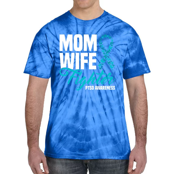 Mom Wife Fighter Teal Ribbon Ptsd Awareness Cool Gift Tie-Dye T-Shirt