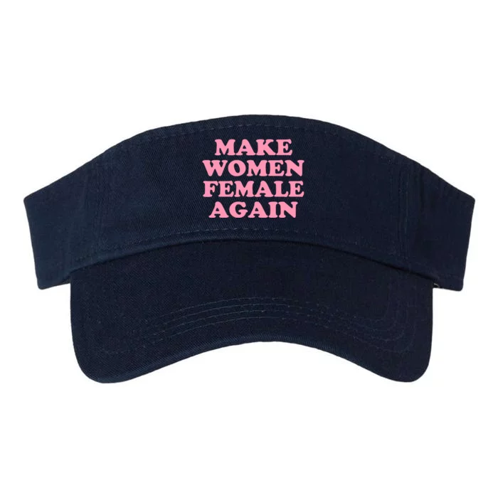 Make Women Female Again Valucap Bio-Washed Visor