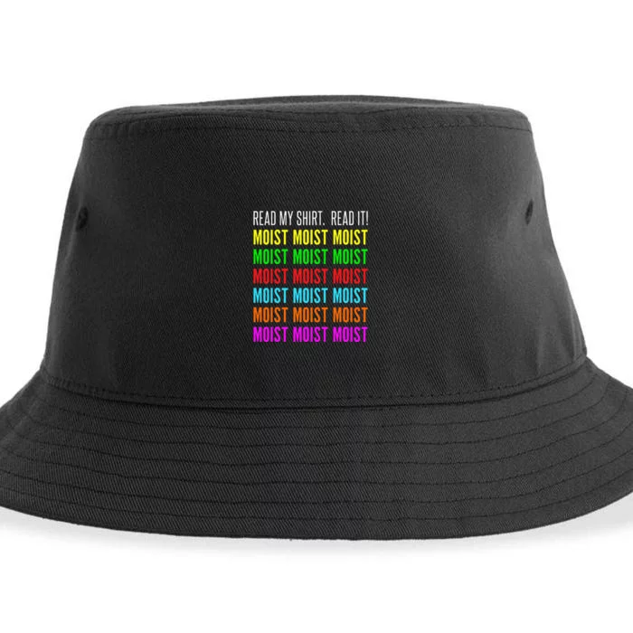 Moist Word Funny Read My For Moisture And Moist Lover Sustainable Bucket Hat