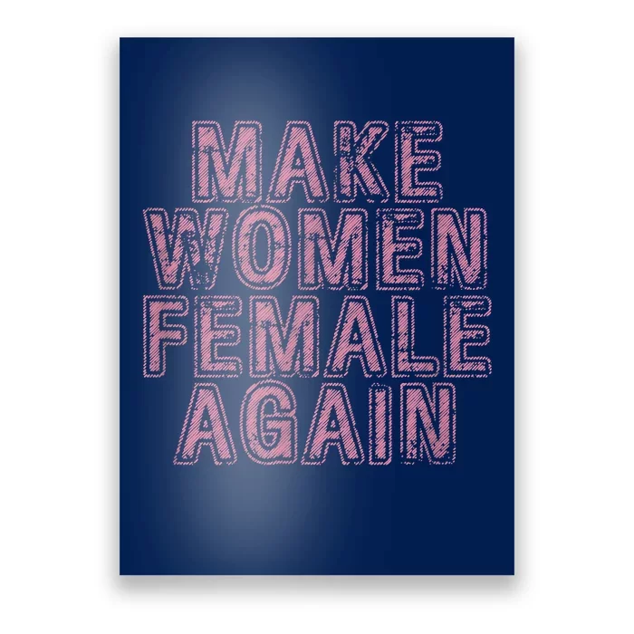 Make Women Female Again Poster