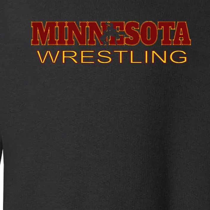 Minnesota Wrestling Freestyle Wrestler Gift State Pride Mn Toddler Sweatshirt