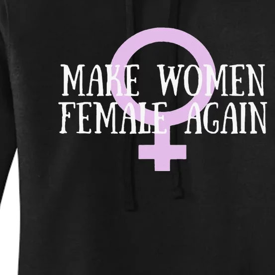 Make Wo Female Again Pro Wo Women's Pullover Hoodie