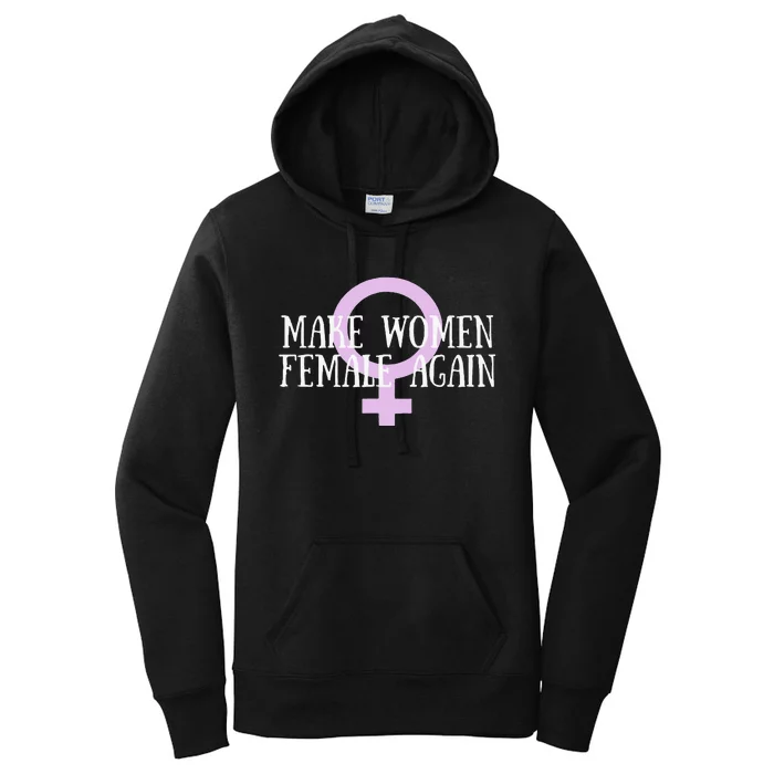 Make Wo Female Again Pro Wo Women's Pullover Hoodie