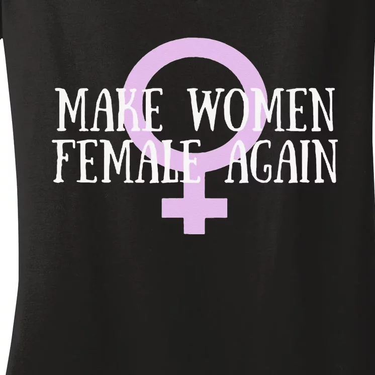 Make Wo Female Again Pro Wo Women's V-Neck T-Shirt