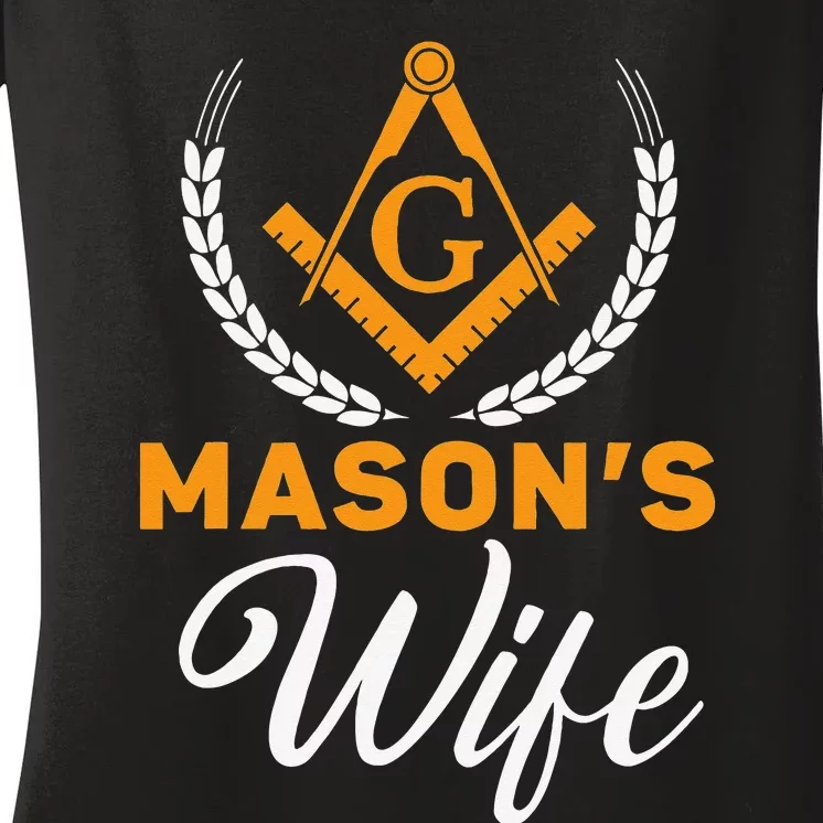 Mason's Wife Freemason Masonic Fraternal Freemasonry Women's V-Neck T-Shirt