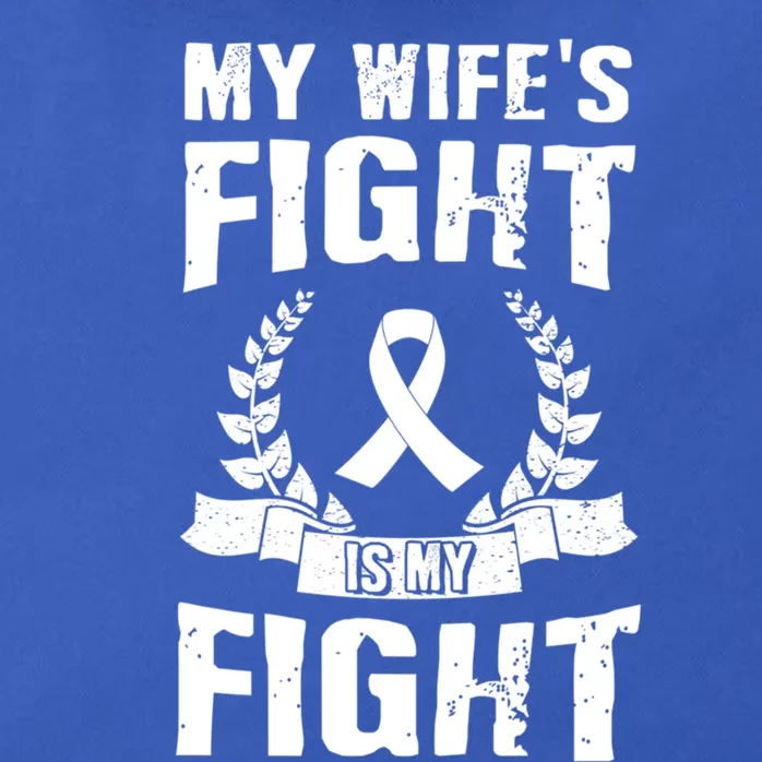 My Wife's Fight Is My Fight Lung Cancer Awareness Gift Zip Tote Bag