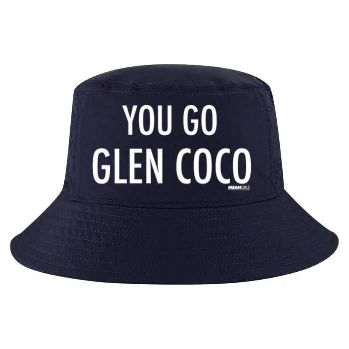 Mean White Font You Go Glen Coco Great Gift Cool Comfort Performance Bucket Hat