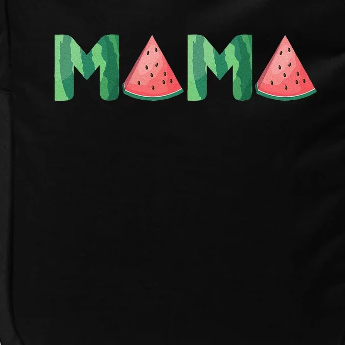 Mama Watermelon Funny Summer Fruit Gift Great Mother's Day Impact Tech Backpack