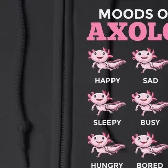 Mexican Walking Fish Axolotl Salamander Moods Of An Axolotl Full Zip Hoodie