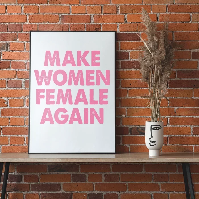 Make Women Female Again Poster