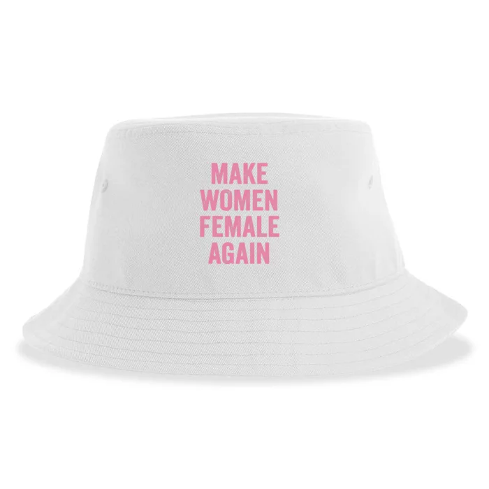 Make Women Female Again Sustainable Bucket Hat