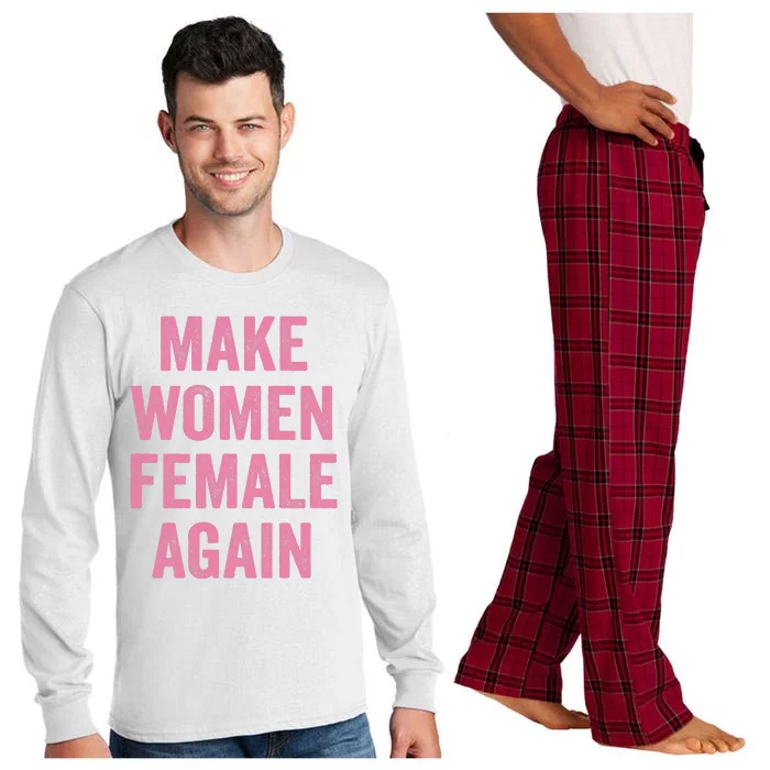 Make Women Female Again Long Sleeve Pajama Set