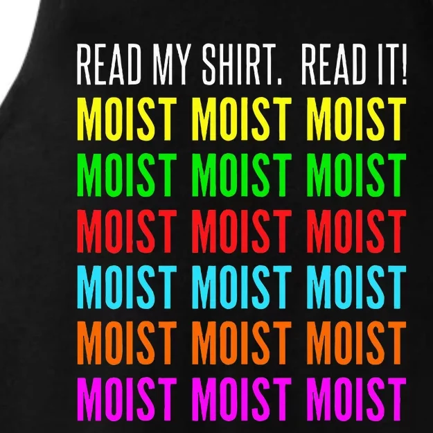 Moist Word Funny Read My For Moisture And Moist Lover Ladies Tri-Blend Wicking Tank