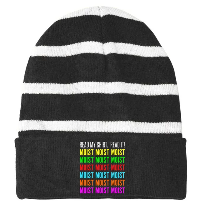 Moist Word Funny Read My For Moisture And Moist Lover Striped Beanie with Solid Band