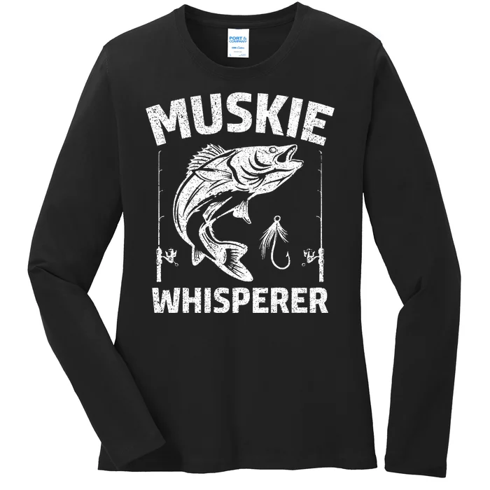 Muskie Whisperer Funny Fishing Gift Idea Ladies Long Sleeve Shirt