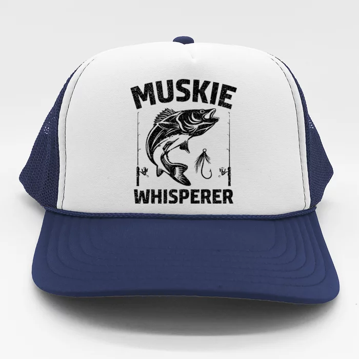 Muskie Whisperer Funny Fishing Gift Idea Trucker Hat