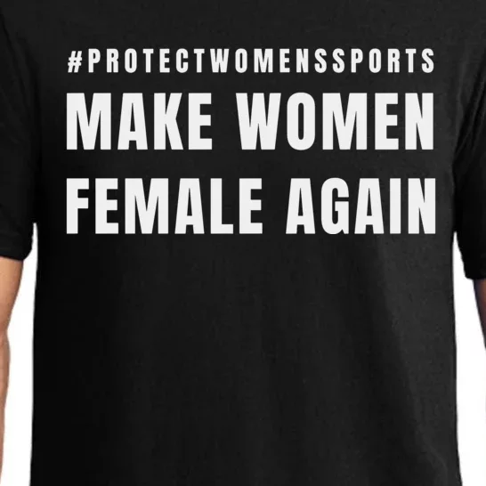 Make Women Female Again Pajama Set