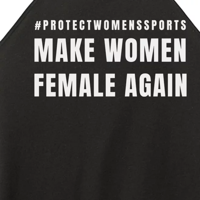 Make Women Female Again Women’s Perfect Tri Rocker Tank