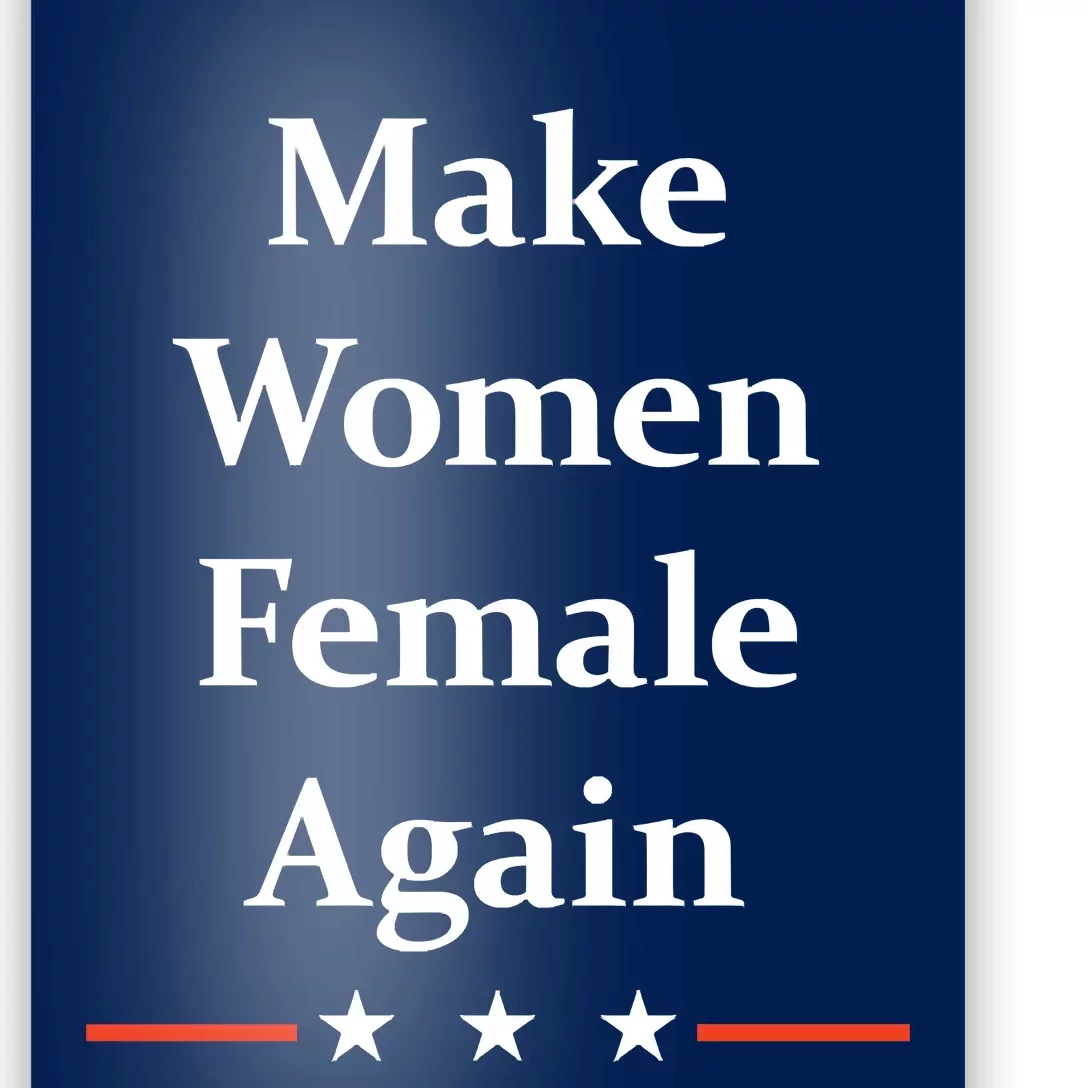 Make Women Female Again Poster