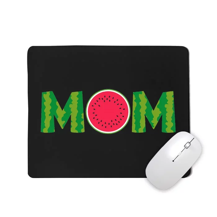 Mom Watermelon Funny Summer Fruit Great Mother's Day Family Mousepad