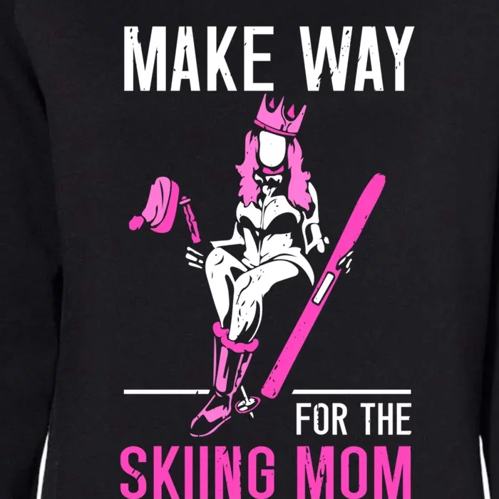 Make Way For The Skiing Mom Ski Winter Sports Skier Skiers Meaningful Gift Womens California Wash Sweatshirt