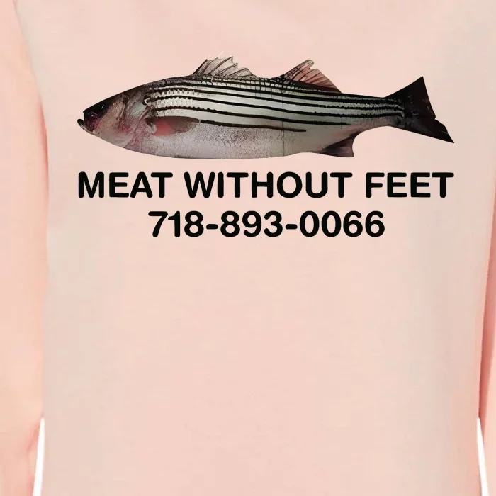 Meat Without Feet 718 893 0066 Womens California Wash Sweatshirt