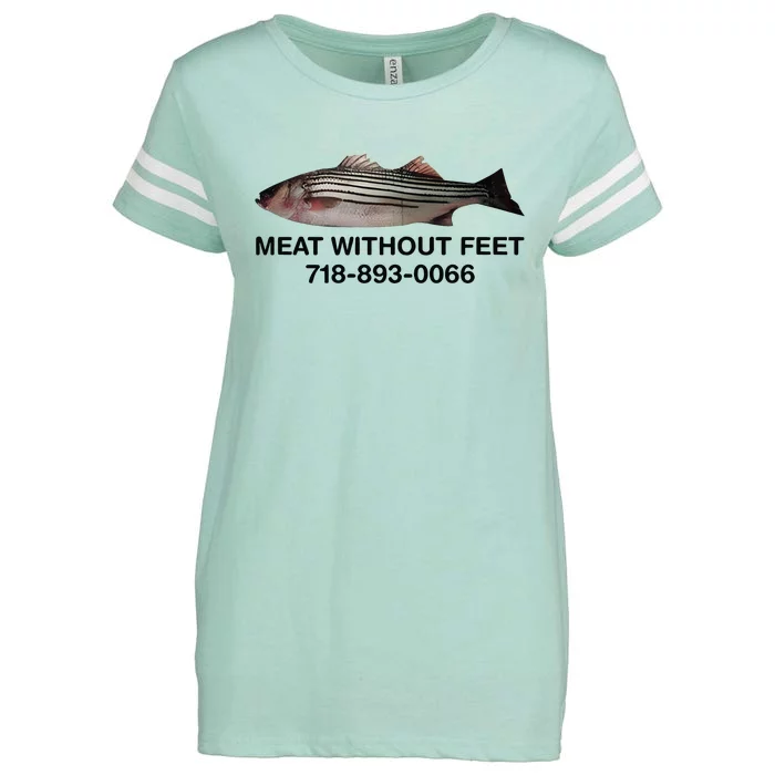 Meat Without Feet 718 893 0066 Enza Ladies Jersey Football T-Shirt