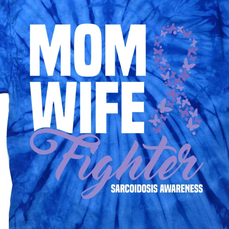 Mom Wife Fighter Purple Ribbon Sarcoidosis Awareness Gift Tie-Dye T-Shirt