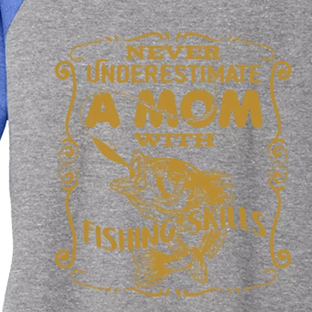 Mom With Fishing Skills Best Fishing Mom Angling Gift Women's Tri-Blend 3/4-Sleeve Raglan Shirt