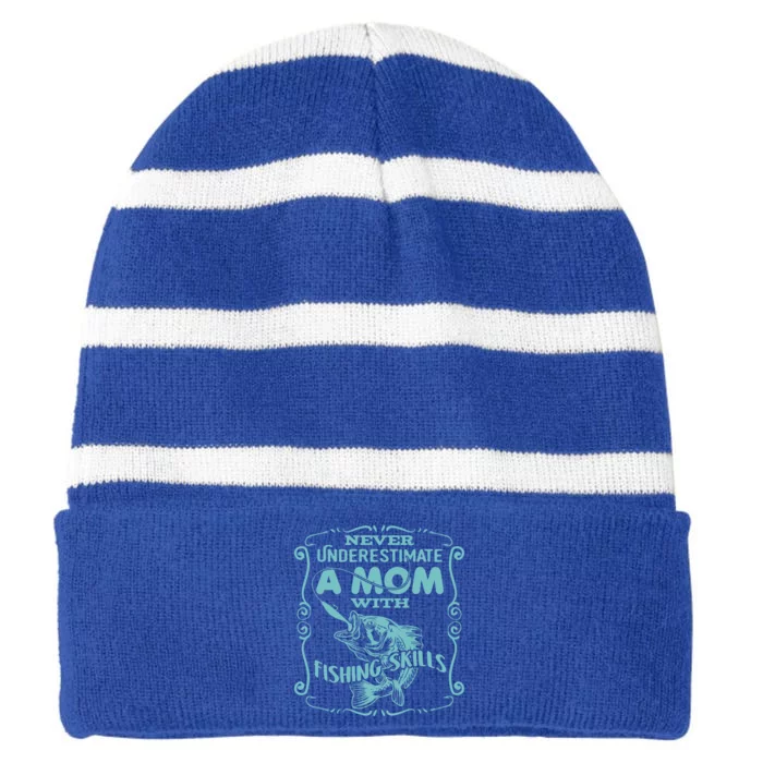 Mom With Fishing Skills Goes Fishing Gift Striped Beanie with Solid Band