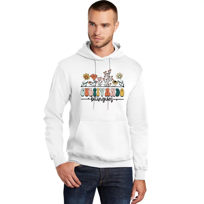 Maestra Wild Flowers Cultivando Bilingues Spanish Teacher Hoodie