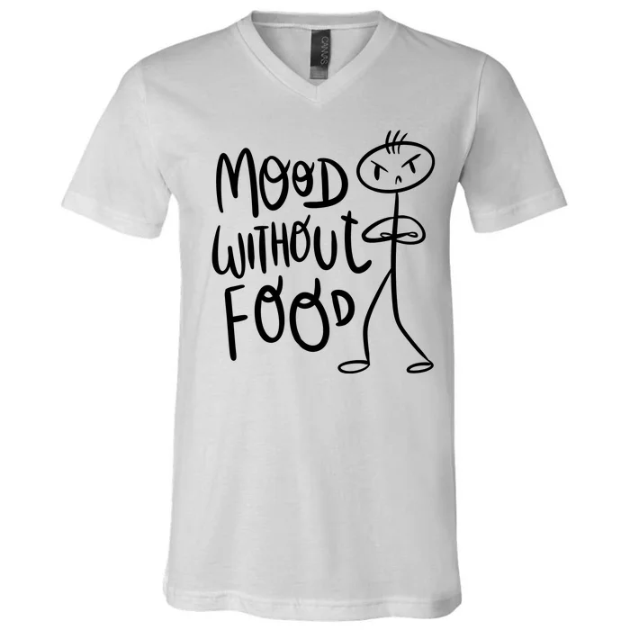 Mood Without Food Angry V-Neck T-Shirt