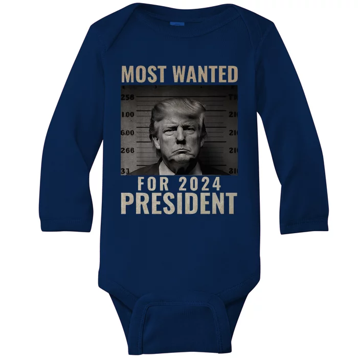 Most Wanted Funny Trump 2024 Mugshot For President Baby Long Sleeve Bodysuit