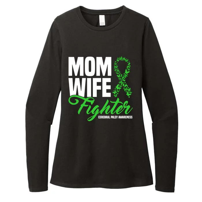 Mom Wife Fighter Green Ribbon Cerebral Palsy Awareness Great Gift Womens CVC Long Sleeve Shirt