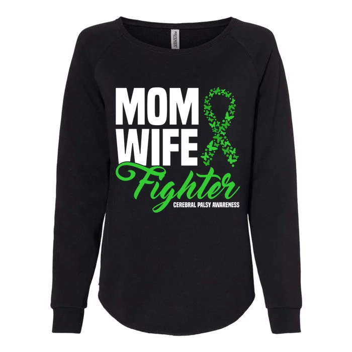 Mom Wife Fighter Green Ribbon Cerebral Palsy Awareness Great Gift Womens California Wash Sweatshirt