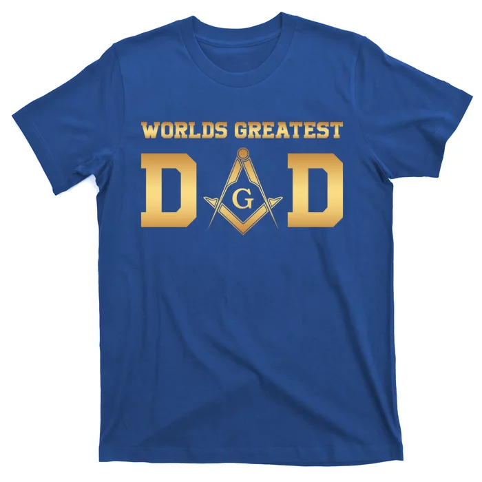 Masonic Worlds Greatest Dad Fathers Day Gift Freemason Gift T-Shirt