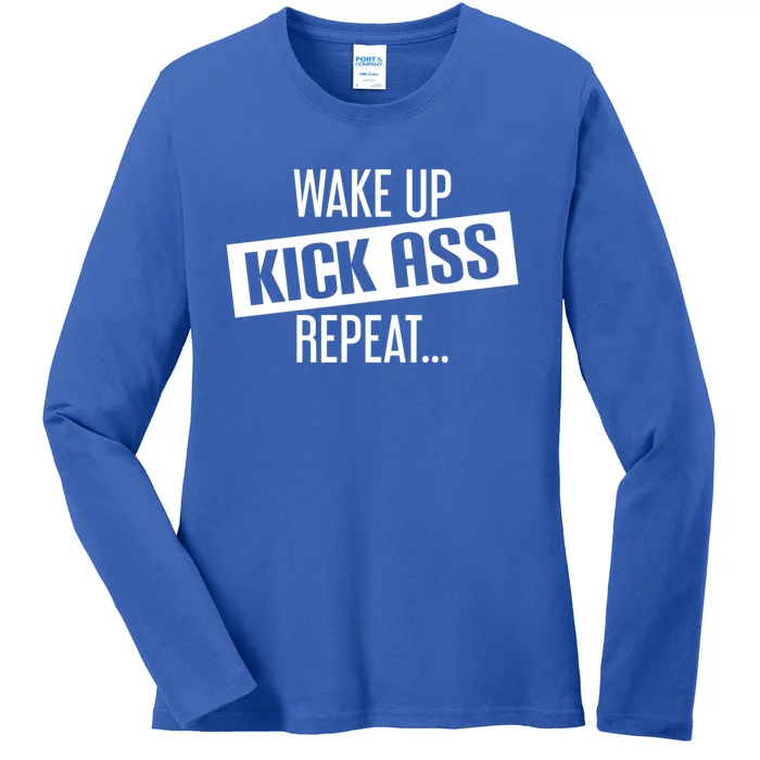 Motivational Workout Gift Wake Up Kick Ass Repeat Cool Gift Ladies Long Sleeve Shirt