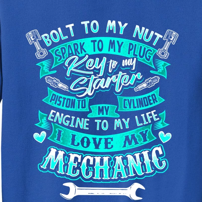 Mechanics Wife Gift Friend Auto Diesel Mechanic Gift Tall Sweatshirt